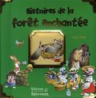 Couverture du livre « Histoires de la forêt enchantée » de Tony Wolf aux éditions Babiroussa
