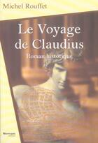 Couverture du livre « Le Voyage De Claudius » de Michel Rouffer aux éditions Normant