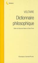 Couverture du livre « Dictionnaire philosophique » de Voltaire aux éditions Classiques Garnier