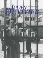 Couverture du livre « Julien Duvivier ; 50 ans de cinéma » de Hubert Niogret aux éditions Bazaar & Co