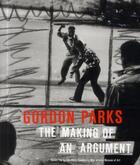 Couverture du livre « Gordon parks the making of an argument » de Gordon Parks aux éditions Steidl