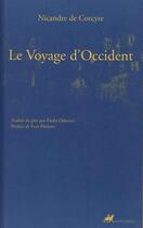 Couverture du livre « Le voyage d'Occident » de Nicandre De Corcyre aux éditions Editions Anacharsis