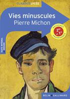 Couverture du livre « Vies minuscules » de Pierre Michon aux éditions Belin Education