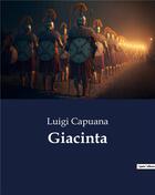 Couverture du livre « Giacinta » de Luigi Capuana aux éditions Culturea