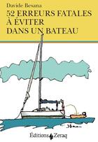 Couverture du livre « 52 erreurs fatales à éviter en bateau » de Davide Besana aux éditions Zeraq