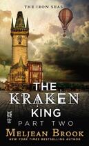 Couverture du livre « The Kraken King Part II » de Meljean Brook aux éditions Penguin Group Us