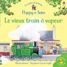 Couverture du livre « Poppy et Sam : le vieux train à vapeur ; mini-livres » de Heather Amery et Stephen Cartwright aux éditions Usborne