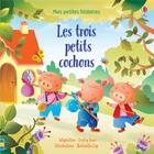 Couverture du livre « Mes petites histoires - les trois petits cochons » de Sims/Tyler/Ligi aux éditions Usborne