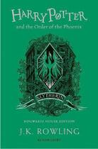 Couverture du livre « Harry potter and the order of the pheonix - slytherin edition » de J. K. Rowling aux éditions Bloomsbury