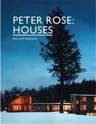 Couverture du livre « Peter rose houses » de Peter Rose aux éditions Princeton Architectural