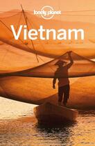 Couverture du livre « Lonely Planet Vietnam » de Nick Ray aux éditions Loney Planet Publications