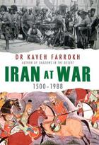 Couverture du livre « Iran at War » de Farrokh Kaveh aux éditions Osprey Publishing Digital