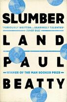 Couverture du livre « SLUMBERLAND » de Paul Beatty aux éditions Oneworld