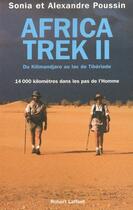 Couverture du livre « Africa trek - tome 2 - Du Kilimandjaro au lac de Tibériade » de Poussin aux éditions Robert Laffont