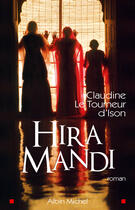 Couverture du livre « Hira mandi » de Le Tourneur D'Ison C aux éditions Albin Michel