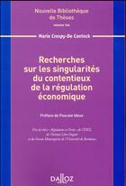 Couverture du livre « Recherches sur les singularités du contentieux de la régulation économique (1re édition) » de Marie Crespy-De-Coninck aux éditions Dalloz