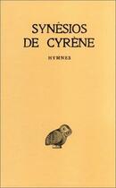 Couverture du livre « Hymnes » de Synesios De Cyrene aux éditions Belles Lettres