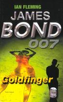 Couverture du livre « Goldfinger » de Fleming-I aux éditions Le Livre De Poche