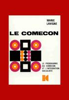 Couverture du livre « Le comecon » de Marie Lavigne aux éditions Cujas