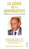 Couverture du livre « Genie De La Moderation » de Hassan Ii aux éditions Plon