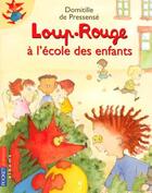 Couverture du livre « Loup-rouge a l'ecole des enfants - vol07 » de Pressense D D. aux éditions Pocket Jeunesse