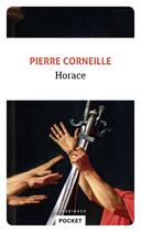 Couverture du livre « Horace » de Pierre Corneille aux éditions Pocket