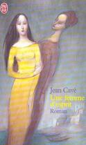 Couverture du livre « Femme d'esprit (une) » de Jean Cave aux éditions J'ai Lu