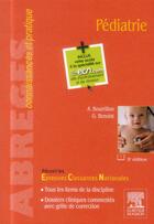 Couverture du livre « Pédiatrie (5e édition) » de Antoine Bourrillon et Gregoire Benoist aux éditions Elsevier-masson