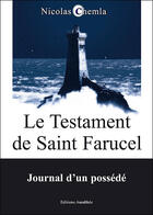 Couverture du livre « Le testament de Saint Farucel » de Nicolas Chemla aux éditions Amalthee