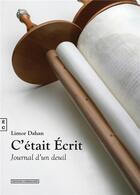 Couverture du livre « C'était écrit : journal d'un deuil » de Limor Dahan aux éditions Complicites