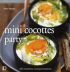 Couverture du livre « Mini cocottes party » de Fanny Matagne aux éditions City