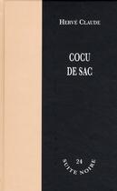 Couverture du livre « Cocu de sac » de Herve Claude aux éditions La Branche