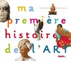 Couverture du livre « Ma première histoire de l'art » de Beatrice Fontanel aux éditions Palette