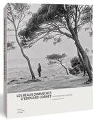 Couverture du livre « Les beaux dimanches d'Edouard Cornet » de  aux éditions Arnaud Bizalion