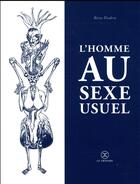 Couverture du livre « L'homme au sexe usuel » de Remy Disdero aux éditions Le Tripode