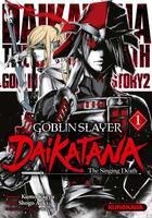 Couverture du livre « Goblin Slayer - dai katana Tome 1 » de Kumo Kagyu et Shogo Aoki aux éditions Kurokawa