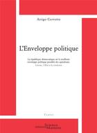 Couverture du livre « L'enveloppe politique » de Arrigo Cervetto aux éditions Science Marxiste