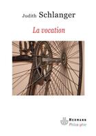 Couverture du livre « La vocation » de Judith Schlanger aux éditions Hermann