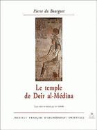 Couverture du livre « MIFAO : le temple de Deir al-Médîna » de Pierre Du Bourguet aux éditions Ifao