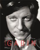 Couverture du livre « Jean Gabin » de Patrick Glatre et Mathias Moncorge aux éditions La Martiniere