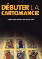 Couverture du livre « Débuter la cartomancie » de Valery Ramponi aux éditions De Vecchi