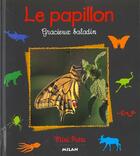 Couverture du livre « Papillon Gracieux Baladin » de Valerie Tracqui et Patrick Lorne aux éditions Milan