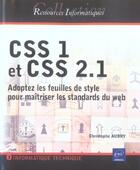 Couverture du livre « Css 1 et css 2.1 ; adoptez les feuilles de styles pour maitriser les standards du web » de Christophe Aubry aux éditions Eni