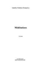 Couverture du livre « Méditations » de Isabelle Pelichet-Bonnefoy aux éditions Le Manuscrit