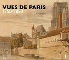 Couverture du livre « Vues de Paris ; 1750-1850 » de Eric Hazan aux éditions Bibliotheque De L'image