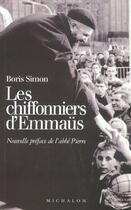 Couverture du livre « Les chiffonniers d'emmaüs » de Boris Simon aux éditions Michalon