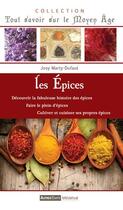 Couverture du livre « Les épices » de Josy Marty-Dufaut aux éditions Autres Temps