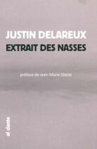 Couverture du livre « Extrait des nasses » de Justin Delareux aux éditions Al Dante
