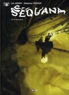 Couverture du livre « Sequana t.2 ; le pyrogène » de Stephane Perger aux éditions Paquet