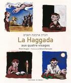 Couverture du livre « La haggada aux quatre visages » de Gerard Garouste et Rivon Krygier aux éditions In Press
